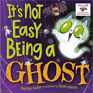 NEW “It's Not Easy Being a Ghost” Book -Hardback